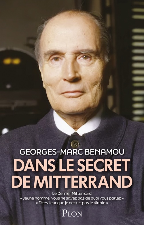 ebook cover of Dans le secret de Mitterrand, by Georges-Marc Benamou