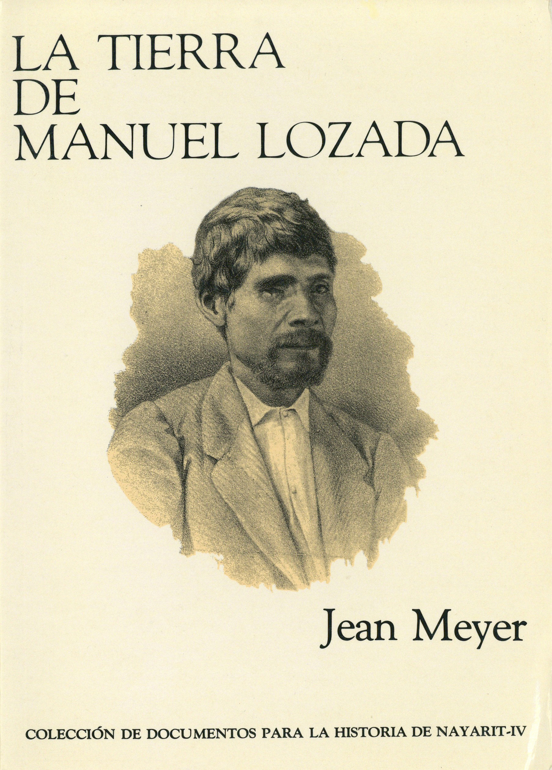 ebook cover of La Tierra de Manuel Lozada, by Jean Meyer