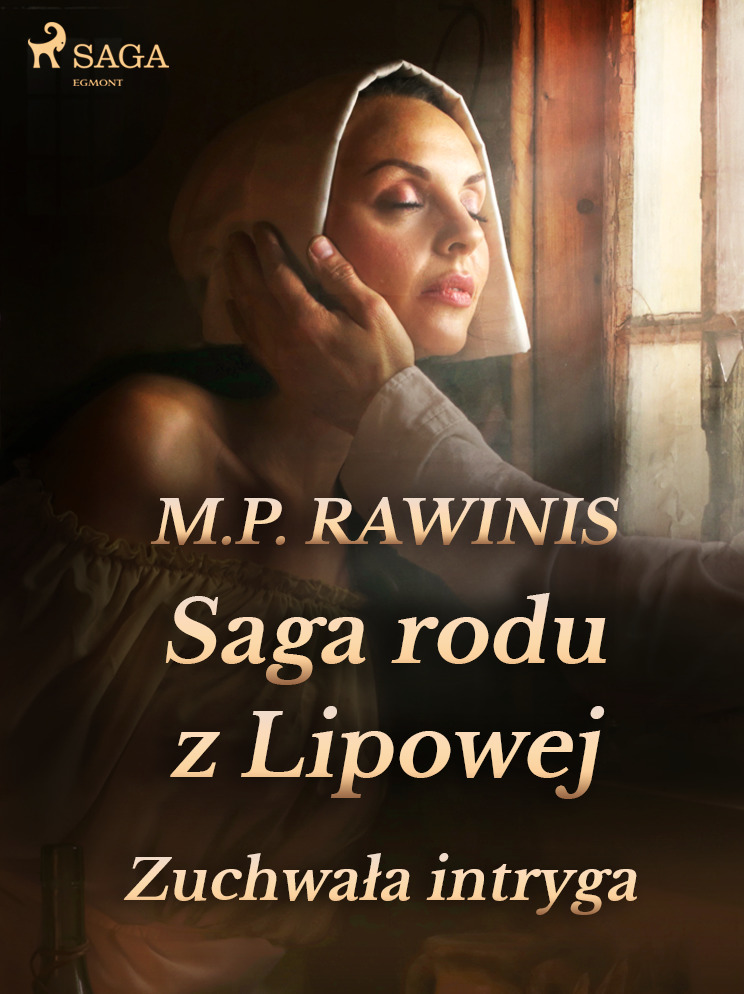 Couverture ebook de Saga rodu z Lipowej 20: Zuchwala intryga, de Marian Piotr Rawinis