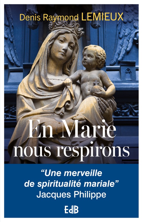ebook cover of En Marie nous respirons, by Denis Raymond Lemieux
