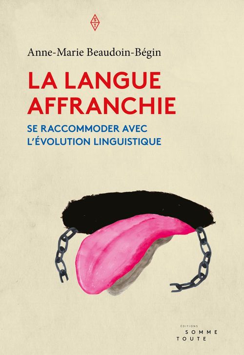 ebook cover of La langue affranchie, by Anne-marie Beaudoin-bégin