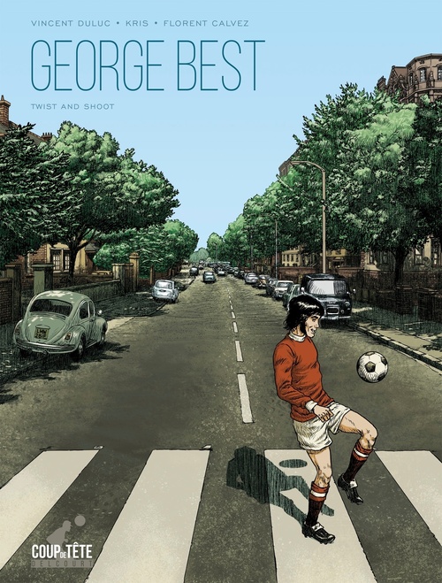 ebook cover of George Best, Twist and Shoot, by Kris