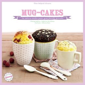 Couverture ebook de Mug cakes, de Elise Delprat-alvarès