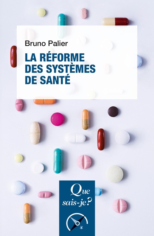 Couverture ebook de La Réforme des systèmes de santé, de Bruno Palier