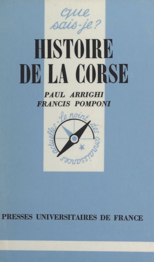 Couverture ebook de Histoire de la Corse, de Paul Arrighi, Francis Pomponi