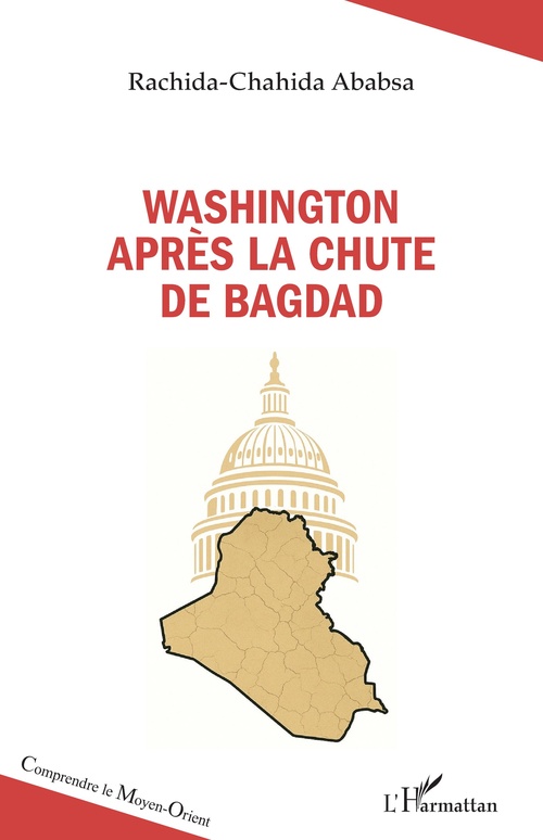 Couverture ebook de Washington après la chute de Bagdad, de Rachida-Chahida Ababsa
