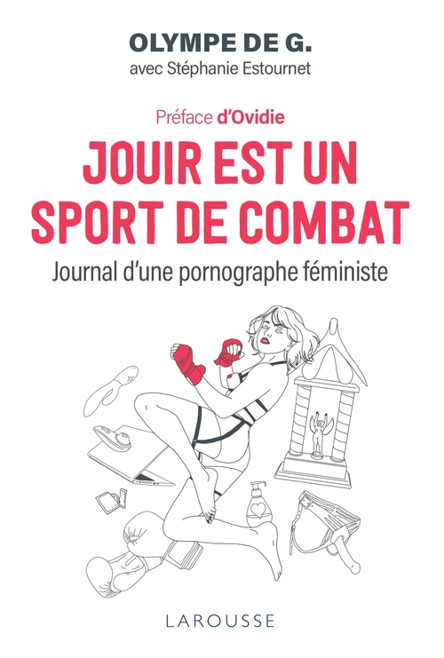 Couverture ebook de Jouir est un sport de combat, de Olympe de G., Stéphanie Estournet