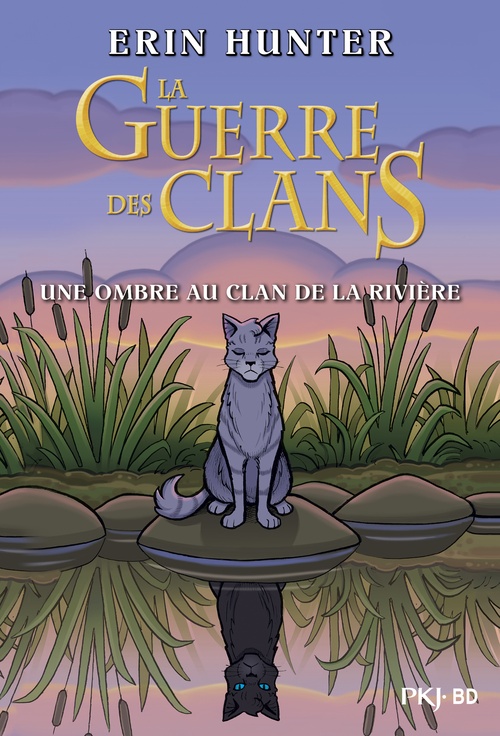 ebook cover of La guerre des clans - BD - Une ombre au clan de la rivière, by Erin Hunter, Dan Jolley
