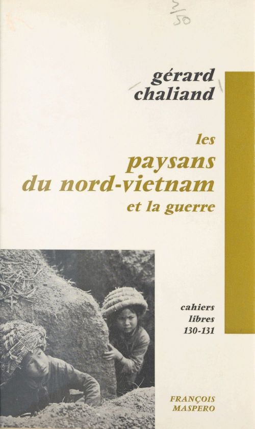 Couverture ebook de Les paysans du Nord-Vietnam et la guerre, de Gérard Chaliand