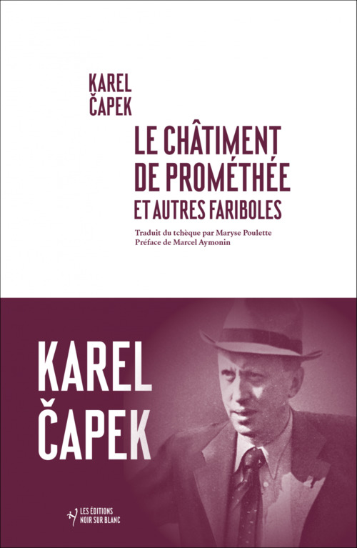 ebook cover of Le châtiment de Prométhée et autres fariboles, by Karel Capek, Marlyse Poulette