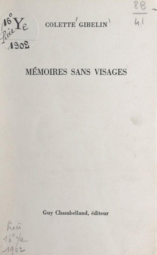 Couverture ebook de Mémoires sans visages, de Colette Gibelin
