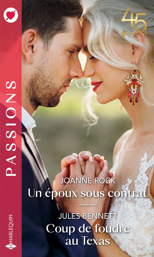 Couverture ebook de Un époux sous contrat - Coup de foudre au Texas, de Jules Bennett, Joanne Rock