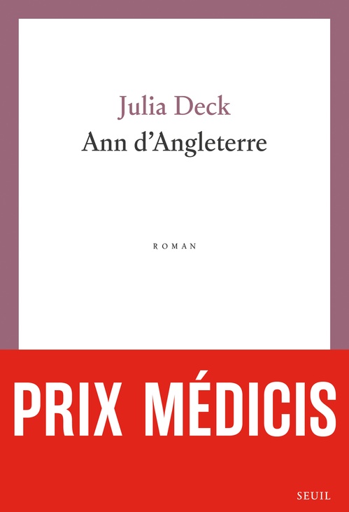 ebook cover of Ann d'Angleterre - Prix Médicis 2024, by Julia Deck