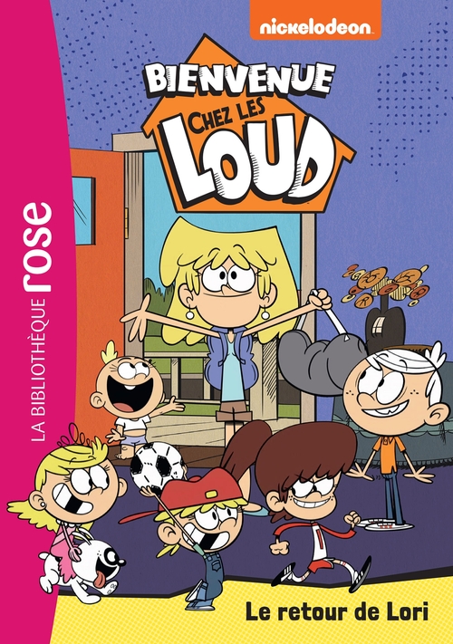 ebook cover of Bienvenue chez les Loud 42 - Le retour de Lori, by Nickelodeon