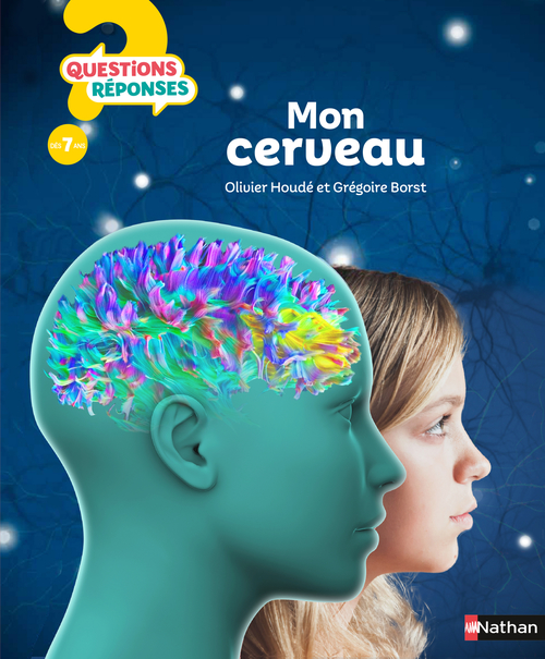 ebook cover of Mon cerveau, by Oliver Houdé, Grégoire Borst