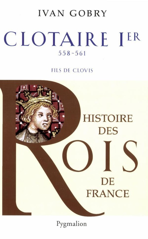 ebook cover of Clotaire Ier, by Ivan Gobry