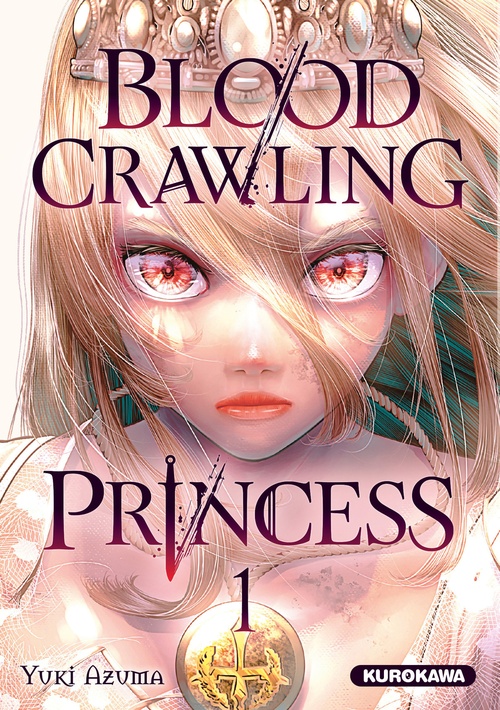 ebook cover of Blood-Crawling Princess - tome 1, by Yuki Azuma