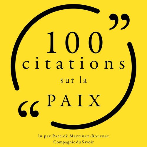 Couverture audiobook de 100 citations sur la paix, de Various