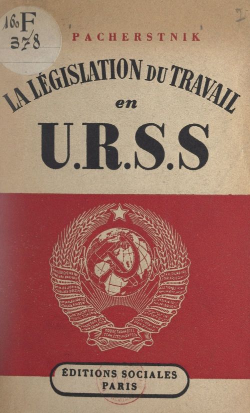 ebook cover of La législation du travail en U.R.S.S., by A. Pacherstnik, A. Soukhov
