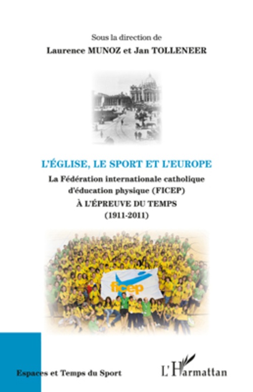 ebook cover of L'Eglise, le sport et l'Europe, by Laurence Munoz, Jan Tolleneer