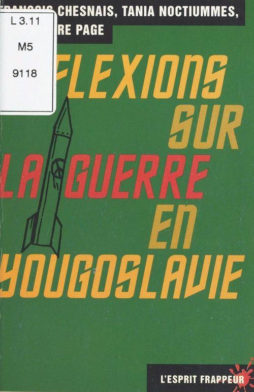 ebook cover of Réflexions sur la guerre en Yougoslavie, by T Chesnais