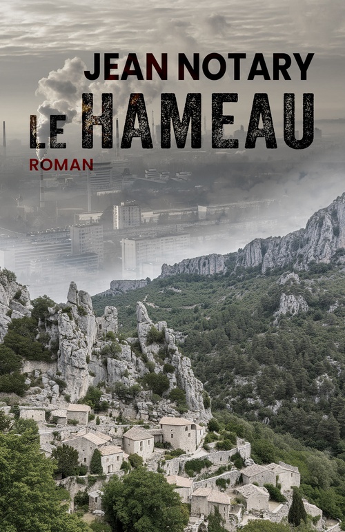 ebook cover of Le Hameau, by Jean Notary