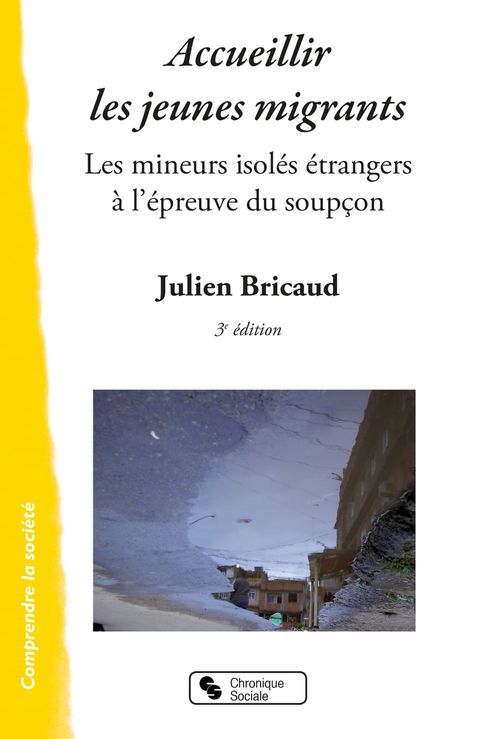 Couverture ebook de ACCUEILLIR LES JEUNES MIGRANTS, de JULIEN BRICAUD