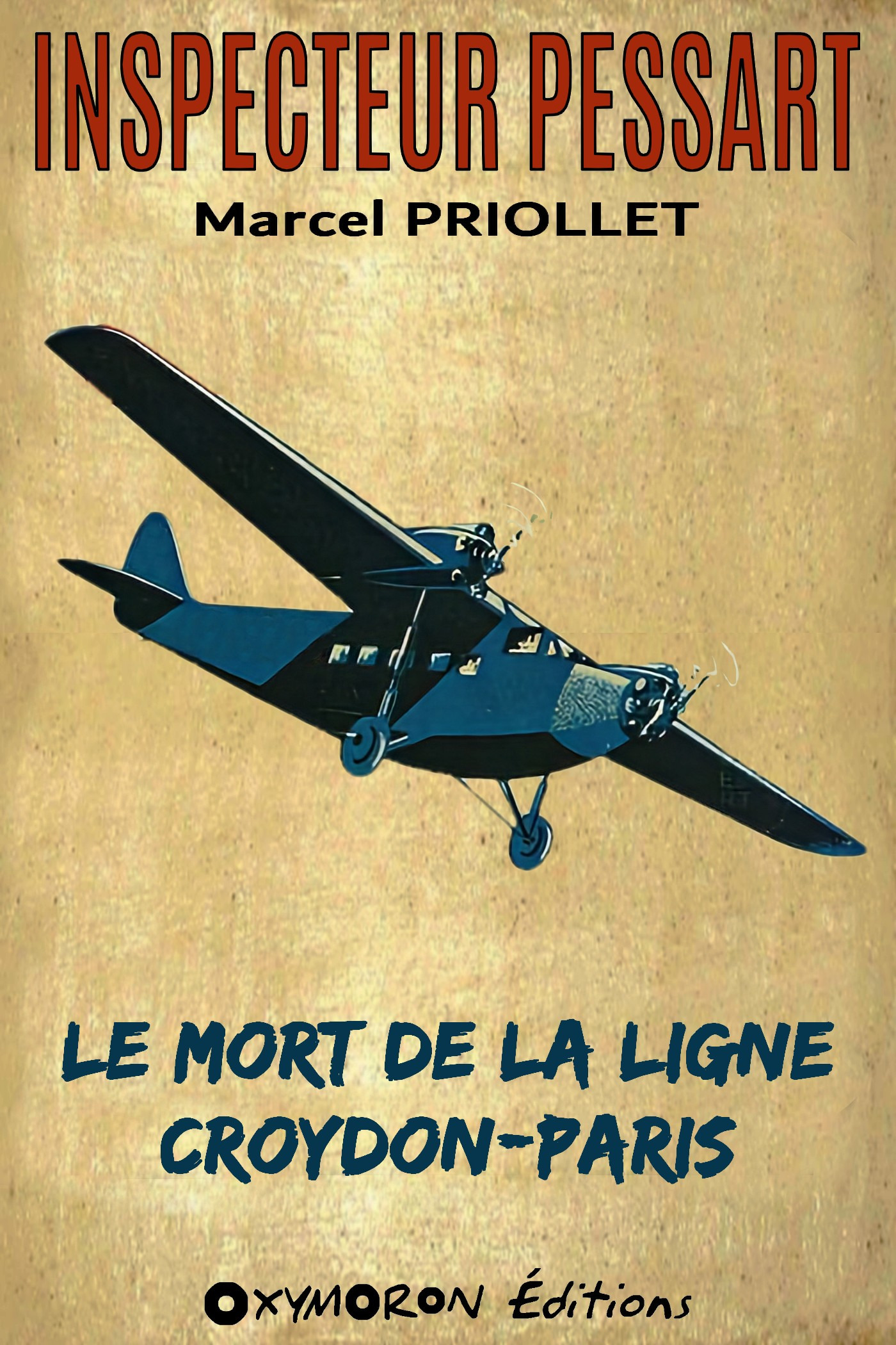 Couverture ebook de Le mort de la ligne Croydon-Paris, de Marcel Priollet