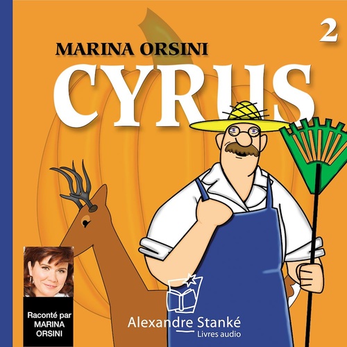 Couverture audiobook de Cyrus - Vol. 2, de Christiane Duchesne, Carmen Marois