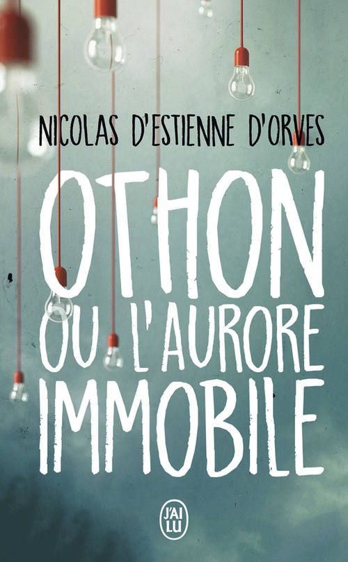 ebook cover of Othon ou l'aurore immobile, by Nicolas D'Estienne D'Orves