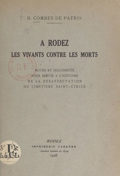 Couverture ebook de À Rodez, les vivants contre les morts, de Bernard Combes De Patris