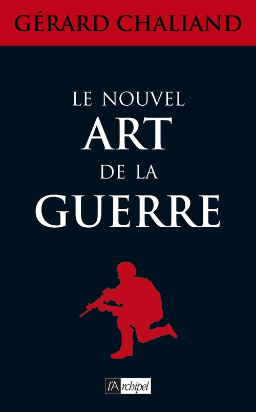 Couverture ebook de Le nouvel art de la guerre, de Gérard Chaliand
