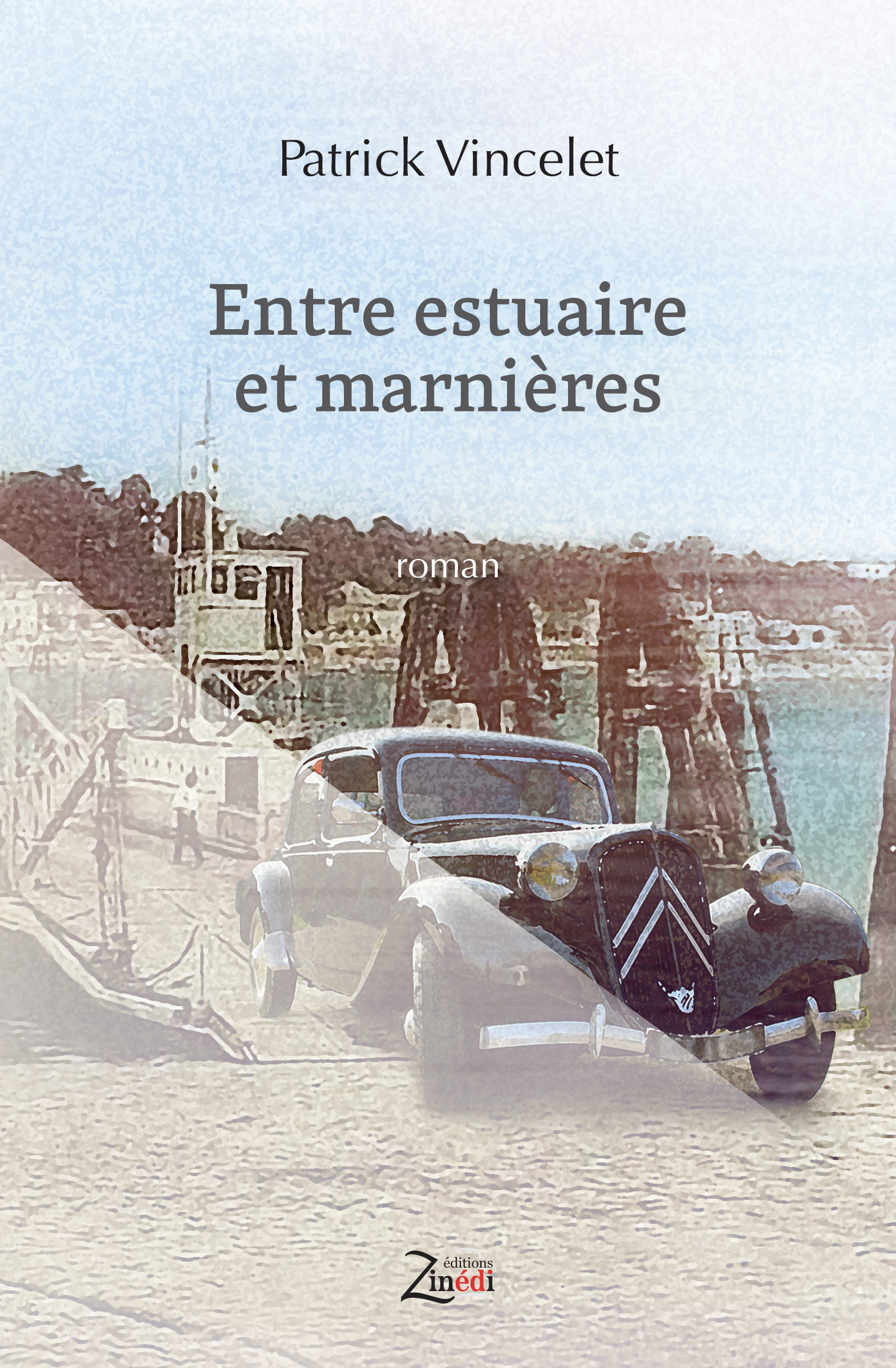 ebook cover of Entre estuaire et marnières, by Patrick Vincelet