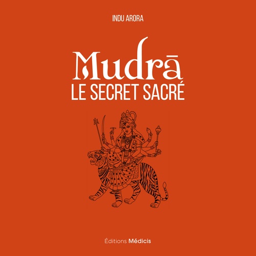 Couverture ebook de Mudra, le secret sacré, de Indu Arora