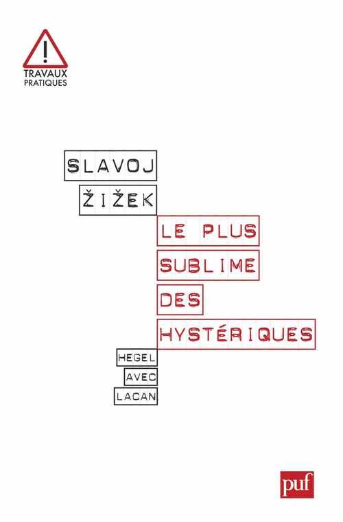 Couverture ebook de Le plus sublime des hystériques : Hegel avec Lacan, de Slavoj Zizek