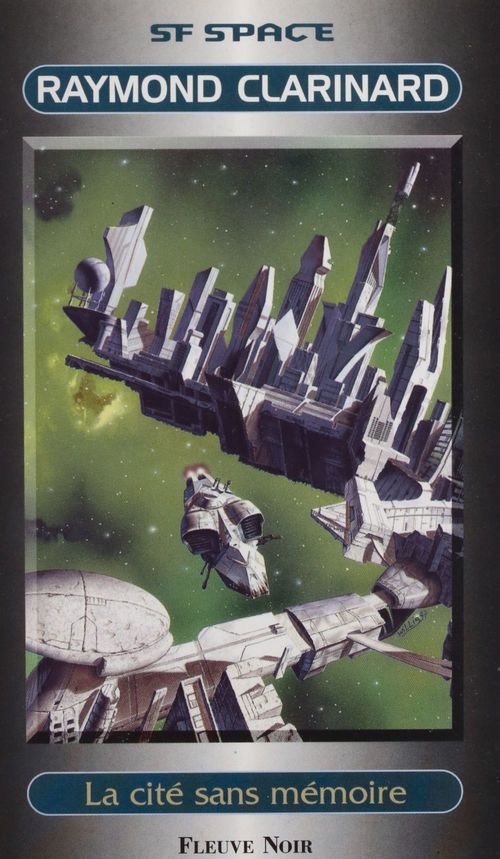 ebook cover of La Cité sans mémoire, by Raymond Clarinard