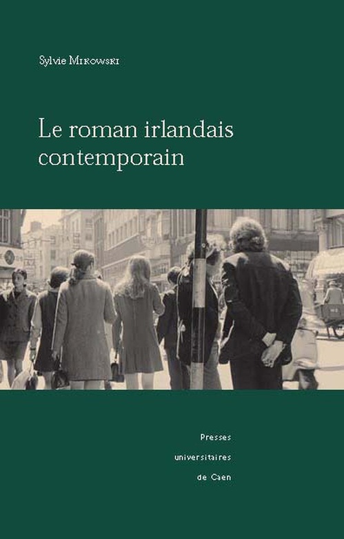 ebook cover of Le roman irlandais contemporain, by Sylvie Mikowski