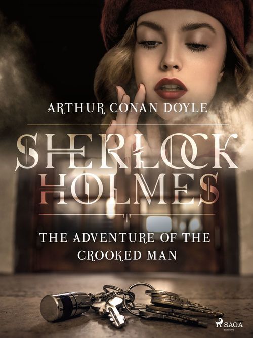 Couverture ebook de The Adventure of the Crooked Man, de Arthur Conan Doyle