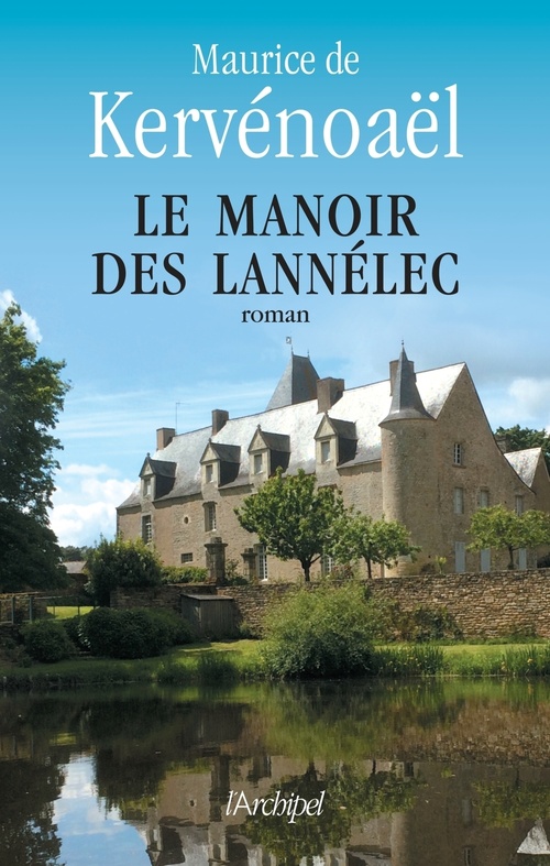 ebook cover of Le manoir des Lannélec, by Maurice de Kervénoaël