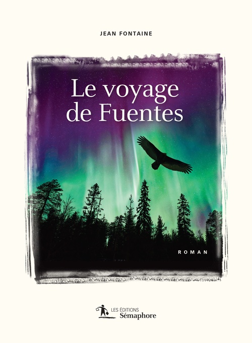 ebook cover of Le voyage de Fuentes, by Jean Fontaine