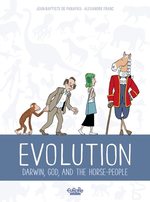 ebook cover of Evolution - Darwin, God, and the horse-people, by Jean-Baptiste De Panafieu