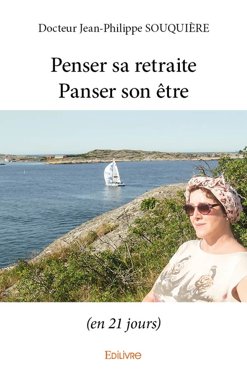 Couverture ebook de Penser sa retraite /Panser son être, de Jean-philippe Souquière