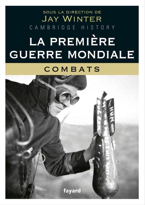 ebook cover of La Première Guerre mondiale - tome 1, by Jay Winter