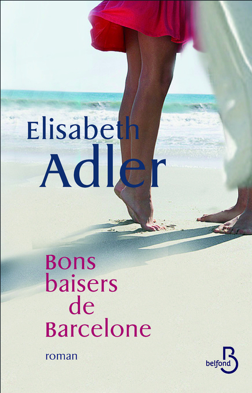 ebook cover of Bons baisers de Barcelone, by Elizabeth Adler