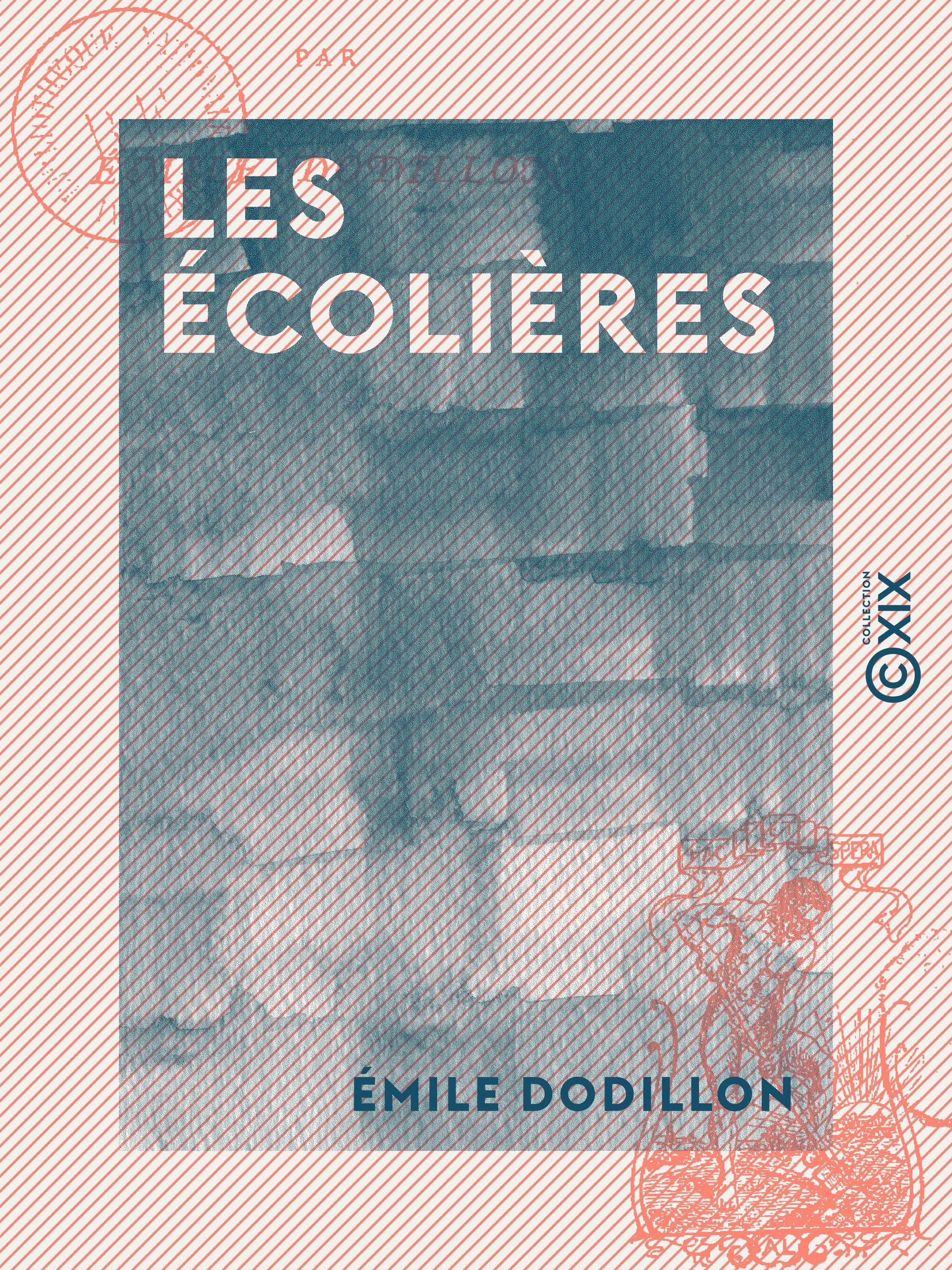 Couverture ebook de Les Écolières, de Emile Dodillon
