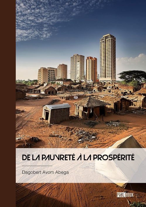 Couverture ebook de De la pauvreté à la prospérité, de Dagobert Avom Abega
