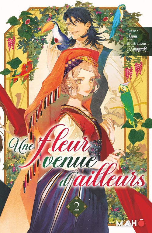 ebook cover of Une fleur venue d'ailleurs T02 - Light Novel, by Syuu, Fujigasaki