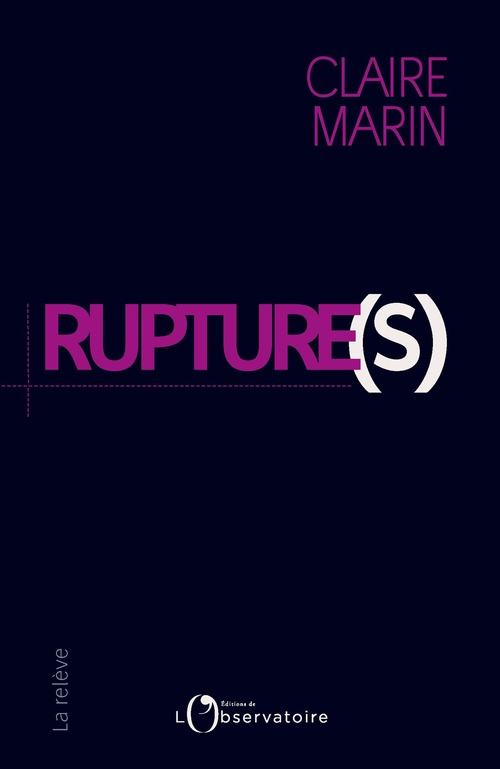 Couverture ebook de Rupture(s), de Claire Marin