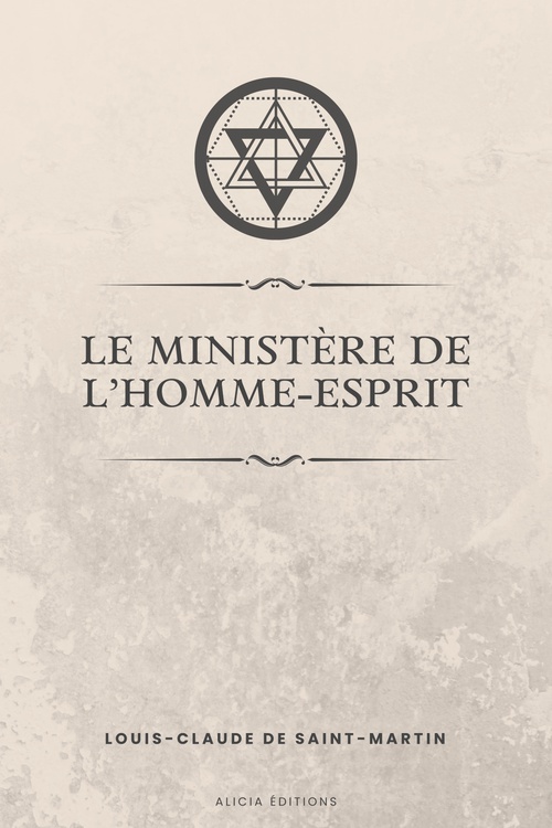 Couverture ebook de Le ministère de l´Homme-Esprit, de Louis-Claude de Saint-Martin