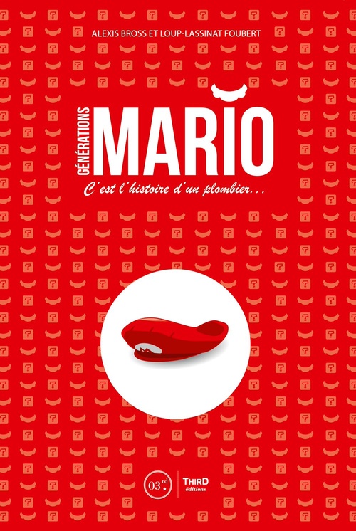 ebook cover of Générations Mario, by Alexis de Brosse, Loup Lassinat-foubert